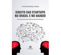 Direito Das Startups No Brasil E No Mundo (ebook)
