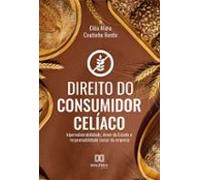Direito Do Consumidor Celíaco (ebook)