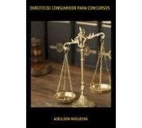 Direito Do Consumidor Para Concursos (ebook)