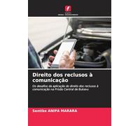 Direito dos reclusos à comunicação: Os desafios da aplicação do direito dos reclusos à comunicação na Prisão Central de Bukavu