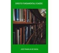 Direito Fundamental À Saúde (ebook)