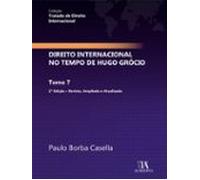 Direito Internacional No Tempo De Hugo Grócio (ebook)