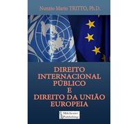 Direito Internacional Público e Direito da União Europeia