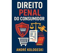 Direito Penal do Consumidor (Série 20ª)