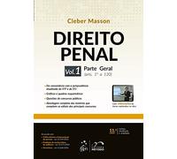 Direito Penal Esquematizado - Volume 1. Parte Geral