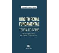 Direito Penal Fundamental - Teoria Do Crime (ebook)
