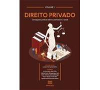 Direito Privado - Concepções Jurídicas Sobre O Particular E O Social (