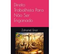 Direito Trabalhista Para Não Ser Enganado