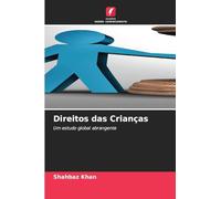 Direitos das Crianças: Um estudo global abrangente