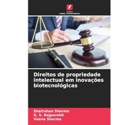 Direitos de propriedade intelectual em inovações biotecnológicas