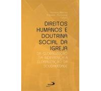 Direitos Humanos E Doutrina Social Da Igreja (ebook)