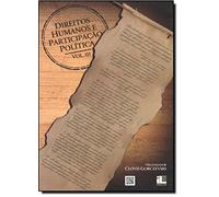 Direitos Humanos E Participação Política - Volume 3