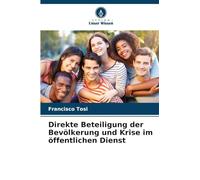 Direkte Beteiligung der Bevölkerung und Krise im öffentlichen Dienst