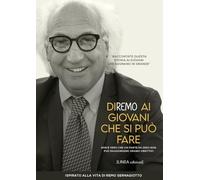 Diremo ai giovani che si può fare (Linea narrativa)