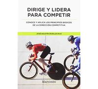 Dirige y lidera para competir (ESTRATEGIA Y GESTION COMPETITIVA)