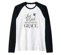 Dirigido por Dios Fortalecido por la Gracia Camiseta Manga Raglan