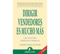 Dirigir vendedores es mucho más (Narrativa empresarial)