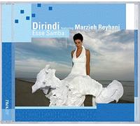Dirindi Ft. Marzieh Reyhani - Esse Samba
