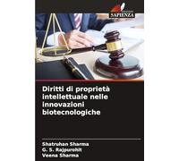 Diritti di proprietà intellettuale nelle innovazioni biotecnologiche