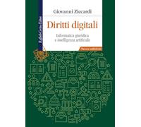 Diritti digitali. Informatica giuridica per le nuove professioni. Nuova ediz. (Manuali)