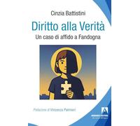 Diritto alla verità. Un caso di affido a Fandogna (Politiche sociali e dintorni)