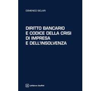 Diritto bancario e codice della crisi di impresa e dell'insolvenza
