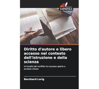 Diritto d'autore e libero accesso nel contesto dell'istruzione e della scienza