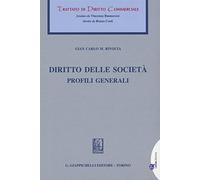 Diritto di società. Profili generali (Trattato di diritto commerciale)