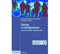 Diritto e immigrazioni. Percorsi di diritto costituzionale (Itinerari)