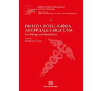 Diritto, intelligenza artificiale e medicina (Diritto scienza tecnologia law science)