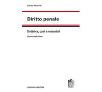 Diritto penale. Dottrina, casi e materiali