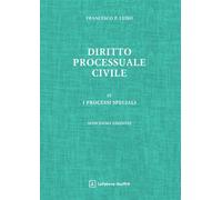 Diritto processuale civile. I processi speciali (Vol. 4)