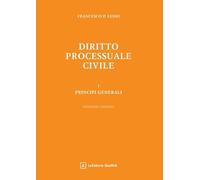 Diritto processuale civile. Principi generali (Vol. 1)