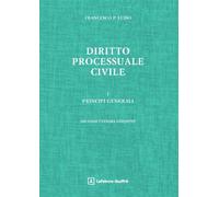 Diritto processuale civile. Principi generali (Vol. 1)