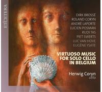 Herwig Coryn – Música virtuosa para violonchelo solo en Bélgica – Harmonia Mundi