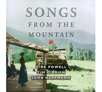 Dirk Powell - Songs from the Mountain