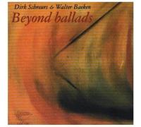 Dirk Schreurs-Walter Baeken Group - Beyond Ballads
