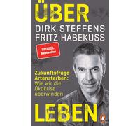 Dirk Steffens F Über Leben: Zukunftsfrage Artensterben: Wie wir die (Tapa dura)