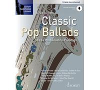 Dirko juchem : classic pop ballads - saxophone tenor - recueil + enregistrement(s) en ligne: The 14 Most Beautiful Popsongs. Tenor-Saxophon. Ausgabe mit Online-Audiodatei.
