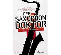 Dirko Juchem Robert Klein Der Saxophon-Doktor (Tapa blanda)