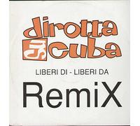 Dirotta su Cuba - Liberi di liberi da