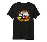 Dirt Bike Motocross I Brush My Teeth with Dirt Camiseta Premium