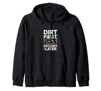Dirt First Excuses Later Adventure Diciendo Sudadera con Capucha