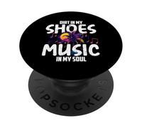 Dirt in my Shoes Music in my Soul PopSockets PopGrip Adhesivo
