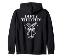 Dirty 30 Thirsty Filthy Martini Dirty Thirties in My 30s Era Sudadera con Capucha