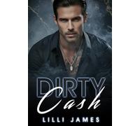 Dirty Cash: Solo tu capisci il mio dolore (Il Potere Oscuro)