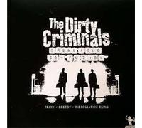 Dirty Criminals, the - Organized Confuzion [Vinilo]