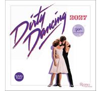 Dirty Dancing 2027 - Wandkalender: Original Universe-Publishing Kalender [Mehrsprachig] [Kalender]