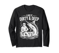 Dirty & Deep Angler Funny Angler Dicho para Hombres Fish Manga Larga