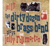 Dirty Dozen Brass Band - Jelly